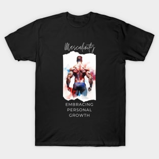 embrace growth T-Shirt